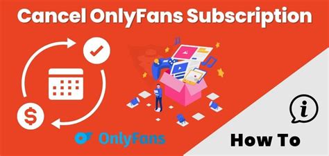 how to cancel onlyfans subscription|Simple Steps to End Your OnlyFans Subscription